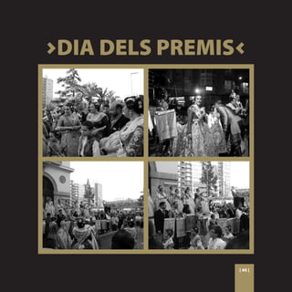 >DIA DELS PREMIS<




                [ 45 ]
 