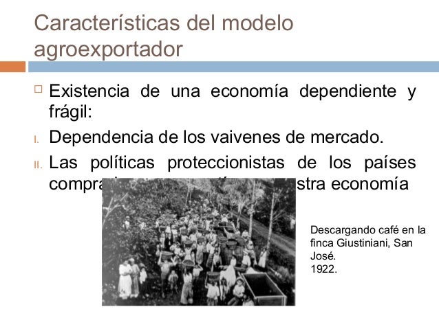 El modelo agroexportador