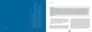 366
El modelo CEIBAL
Nuevas tendencias para el aprendizaje
367
CAPÍTULO 16
Producciónaudiovisualyjusticiasocial
Alfabetización
AudiovisualRacialCrítica
Usodelaproducciónaudiovisual
parainvolucraraestudiantesenel
abordajedeasuntosdejusticiasocial
por K.C.Nat Turner
Captamos [el audiovisual] pero desglosamos la información, o sea,
okay, esto no suena bien, no voy a escuchar solamente, voy a ave-
riguar por mí mismo lo que realmente está sucediendo,porque no
podés creer todo lo que dicen los audiovisuales. Quizás algunas
personas no crean todo lo que decimos en este video... pero pue-
den ir y averiguarlo por sí mismos también.1
(Brett)
Esta cita es de un DVD producido por estudiantes dentro del
marco de un proyecto de un año de duración, sobre alfabetiza-
ción audiovisual racial crítica, realizado en la “Southern Califor-
nia High School” (SCHS)2
. Brett, el productor asociado del DVD,
nos describe cómo entiende él una alfabetización audiovisual
crítica. Alienta a los espectadores a tomar con escepticismo lo
que él y sus compañeros de clase dicen y a investigar los hechos
por sí mismos. Aconseja a otros que eviten la aceptación pasi-
va del retrato que realizan los medios de comunicación sobre
quienes son ellos o su descripción de los hechos, y a favorecer
la producción audiovisual propia a través del análisis crítico de
lo que ven. Este enfoque crítico que Brett asume aquí respec-
to al audiovisual fue el objetivo original del curso que la Srta.
Brown (la docente oficial de la escuela) y yo establecimos en
las discusiones previas a dictar juntos el curso de alfabetización
audiovisual crítica,como se evidencia a continuación:
Resumen
Este estudio investiga cómo la producción audiovisual fue utilizada como herramienta por parte de educadores para involucrar
a jóvenes históricamente marginados en un proyecto de justicia social desarrollado en una escuela secundaria alternativa en
el Sur de California.Basándose en teorías críticas sobre raza y alfabetización audiovisual,este estudio explora la experiencia de
los estudiantes en materia de raza y racismo en el marco de un proyecto de alfabetización audiovisual que apunta a abordar
temas de injusticia racial.Un análisis minucioso reveló que de doce prácticas docentes identificadas como motivadoras para los
estudiantes,la incorporación en proyectos audiovisuales de las experiencias de lenguaje y alfabetización fuera de la escuela,
fueron las más útiles en involucrar a los estudiantes en la lectura,la escritura,discusiones e investigación para abordar la
injusticia racial.
 