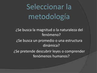 Observación de fenómenosENTREVISTASe utiliza para recabar información en forma verbal a través de preguntas que propone el investigador. Preparar las preguntas que van a plantearse.Fijar un límite de tiempo.Elegir un lugar donde se puede conducir la entrevista.Hacer la cita con la debida anticipación.