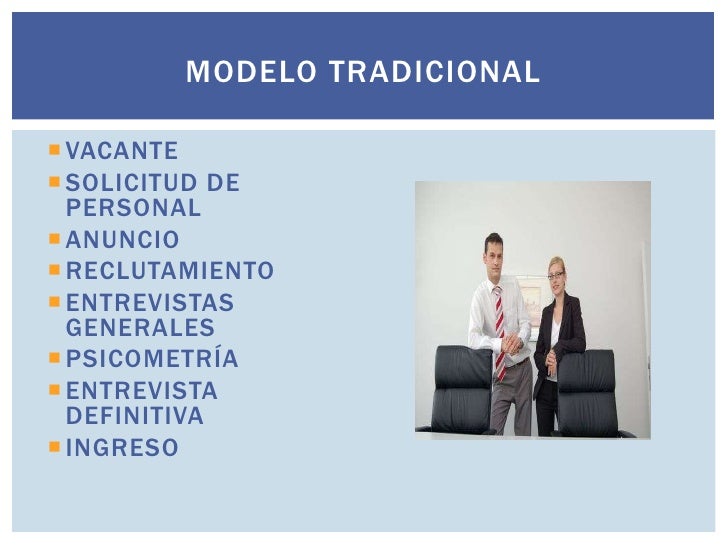 El modelo por competencias y el reclutamiento de