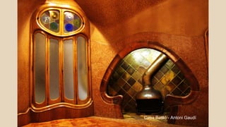 Casa Batlló - Antoni Gaudí
 