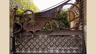 Pavellons Güell (avinguda Pedralves)
Antoni Gaudí
 