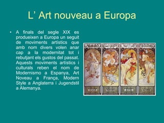 L’ Art nouveau a Europa ,[object Object]