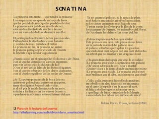 SONATINA Para oír la lectura del poema: http://albalearning.com/audiolibros/rdario_sonatina.html 