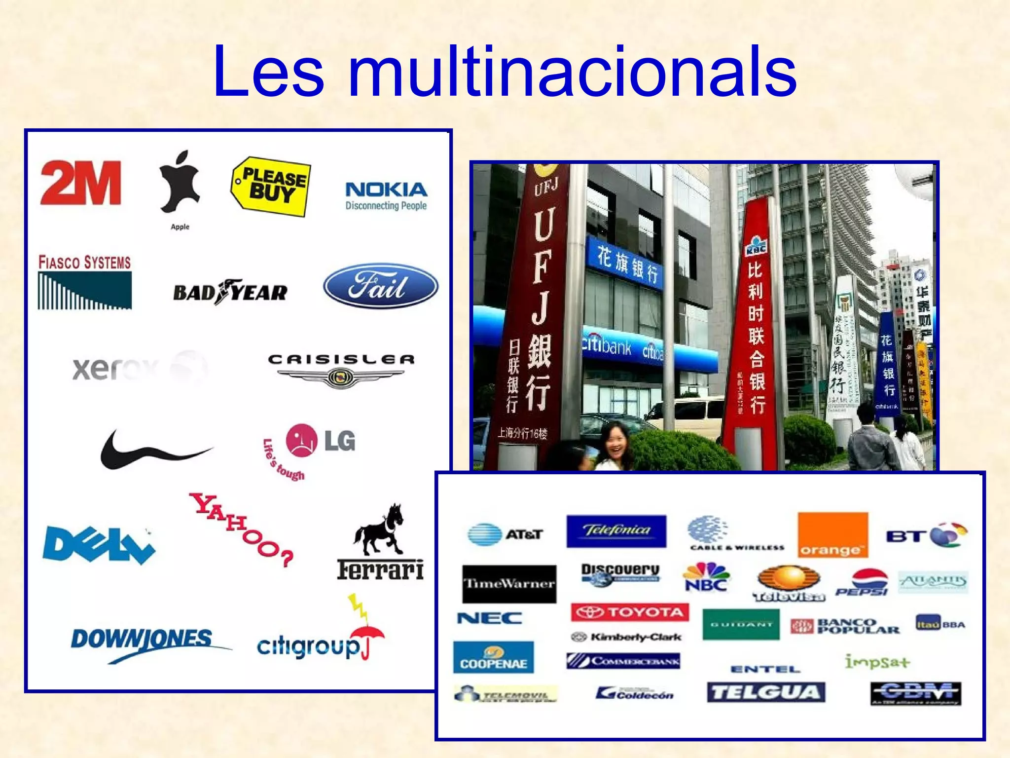 Les multinacionals 