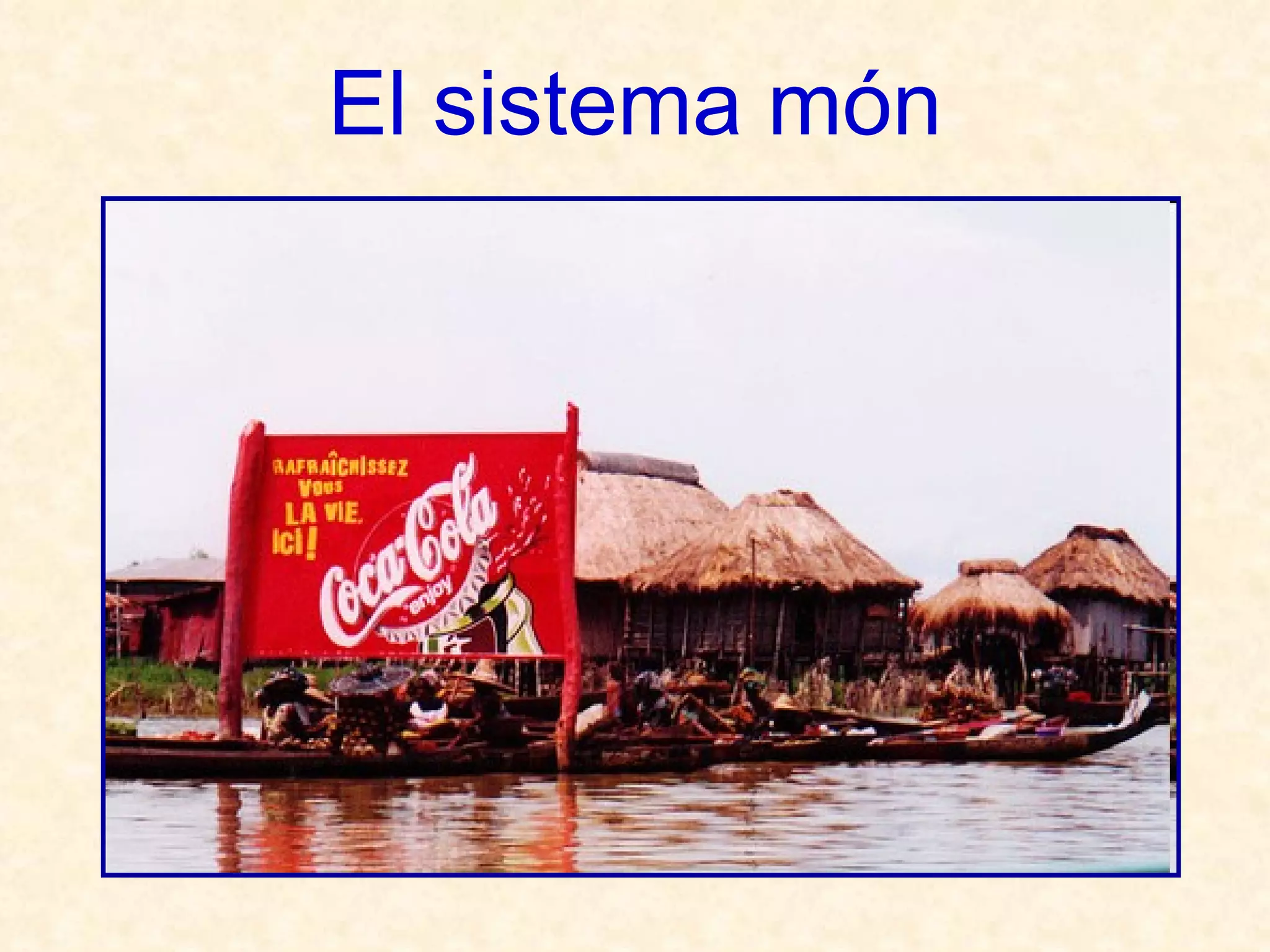 El sistema món 