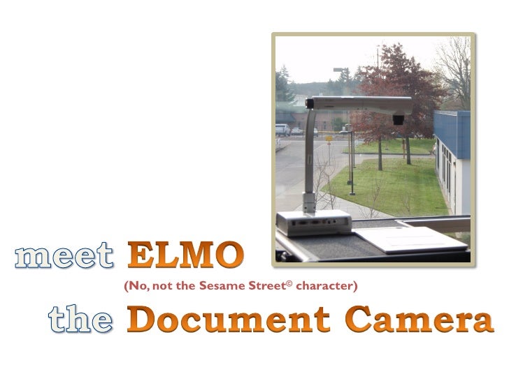 Elmo Projector Tutorial