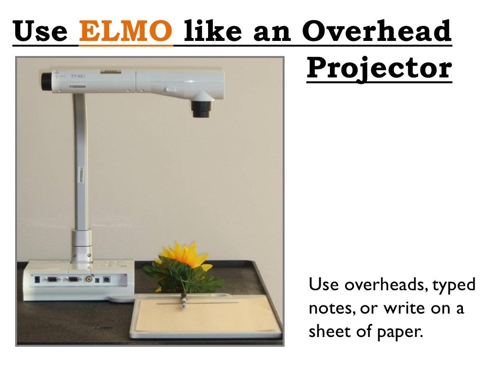 Elmo Projector Tutorial