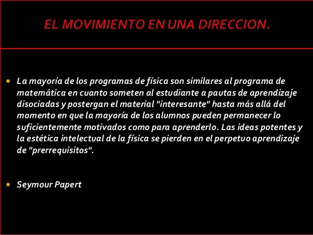 El movimiento en una direccion