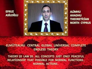 Elmüteal  central  global  uni̇versal  complete  endless  theory 20 law 20