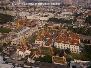 El Gran Palacio Real en Bangkok (Tailandia) 