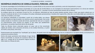 EL MUNDO DE LOS ÍBEROS - YACIMIENTOS 2 DE 5
OPPIDUM DE CÁSTULO - CONTINUACIÓN
El Bronce Final está bien documentado en el ...