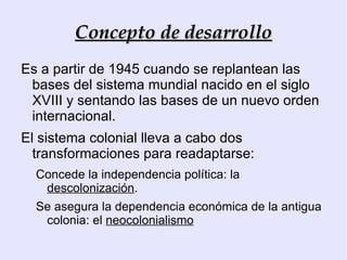 Centro y periferia. Norte y Sur 