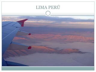 LIMA PERÚ