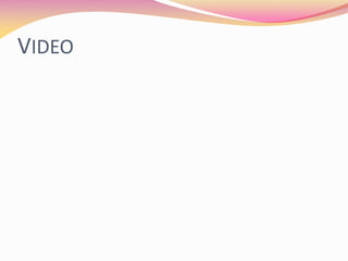 VIDEO
 