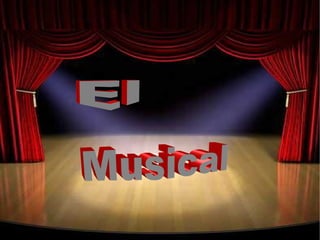 Musical El 