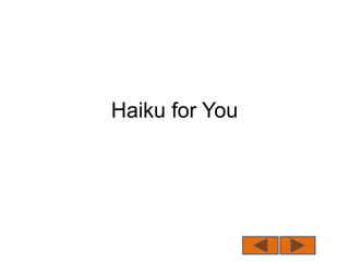 Haiku for You 