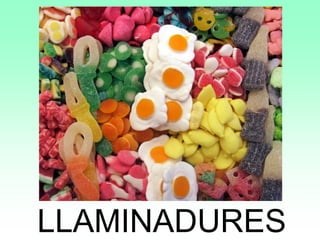 LLAMINADURES
 