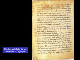 Un dels vuit fulls de les Homilies d’Organyà 