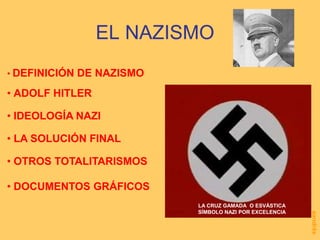 EL NAZISMO ,[object Object]