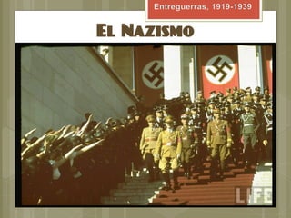 El Nazismo
 