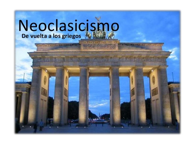 Resultado de imagen de neoclasicismo