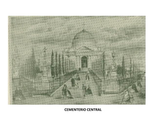 CEMENTERIO CENTRAL
 