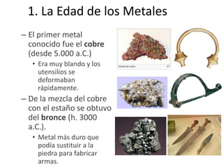 El neolitico y la edad de los metales | PPTX