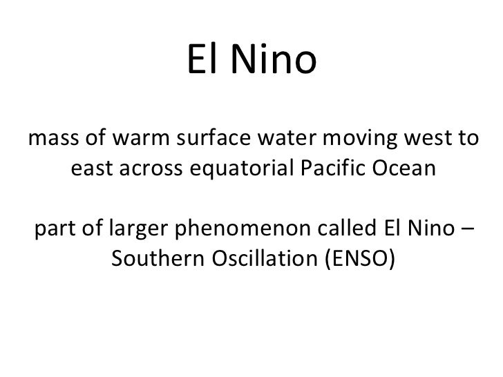 Реферат: El Nino Essay Research Paper El Nino