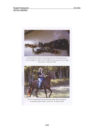 Rupert Isaacson         El niño
de los caballos




                  135
 