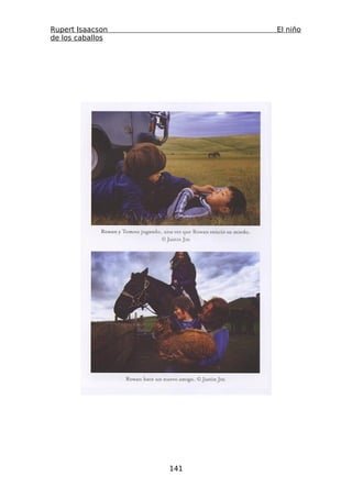 Rupert Isaacson         El niño
de los caballos




                  141
 