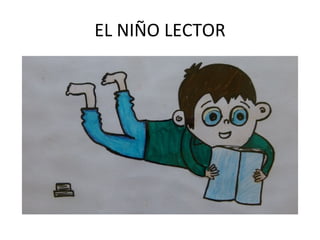 EL NIÑO LECTOR 