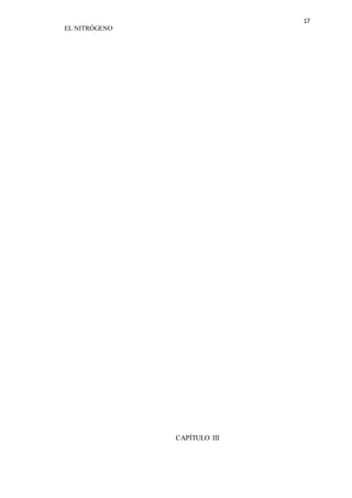 17 
EL NITRÓGENO 
CAPÍTULO III 
 