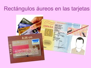 Rectángulos áureos en las tarjetas 