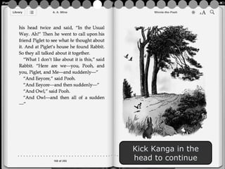 Kick Kanga in the head to continue 