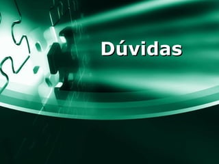 Dúvidas 