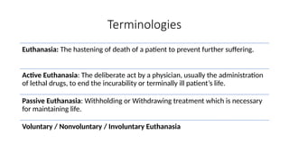 Incurability End of Life Care: Withdrawal of Life Support in Terminally Ill Patient.pptx