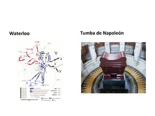 Waterloo Tumba de Napoleón
 