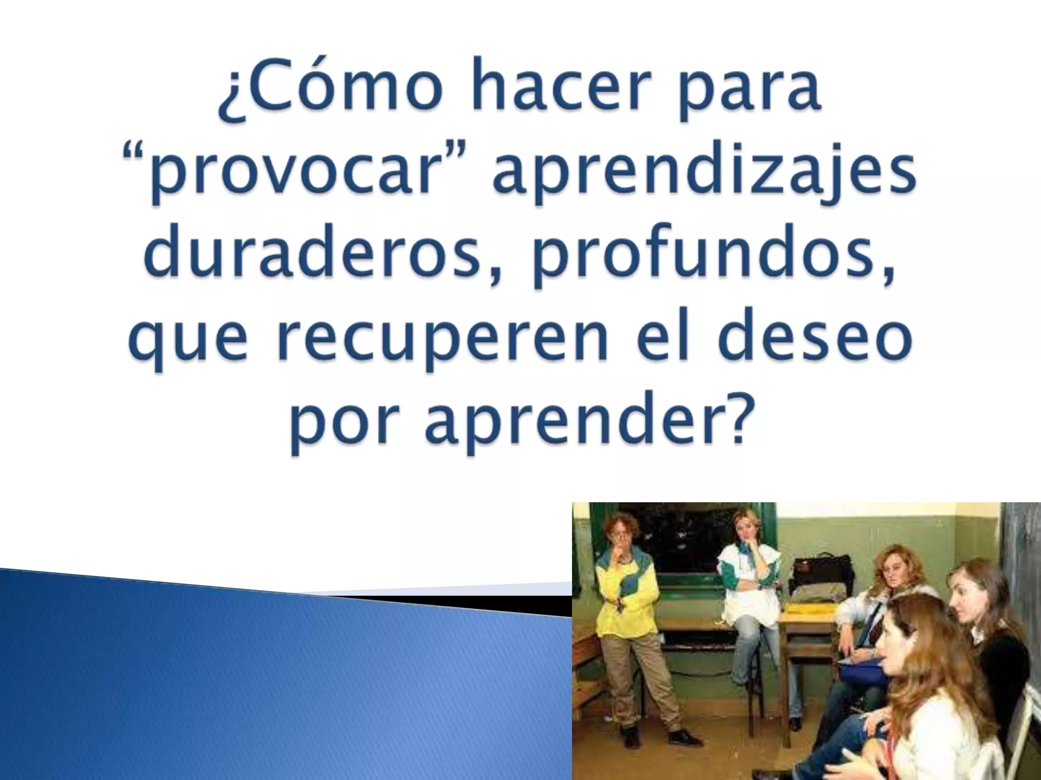 El oficio de enseñar Condiciones y Contextos. Capitulo 5 Edith Litwin