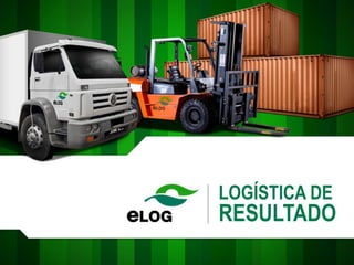 LOGÍSTICA DE
RESULTADO
 