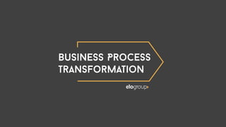 EloGroup BPT - Ebook Business Process Transformation 