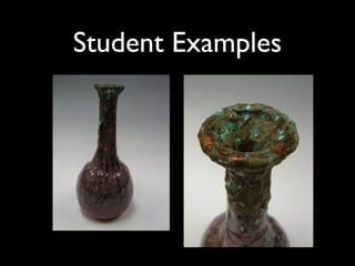 Student Examples
 