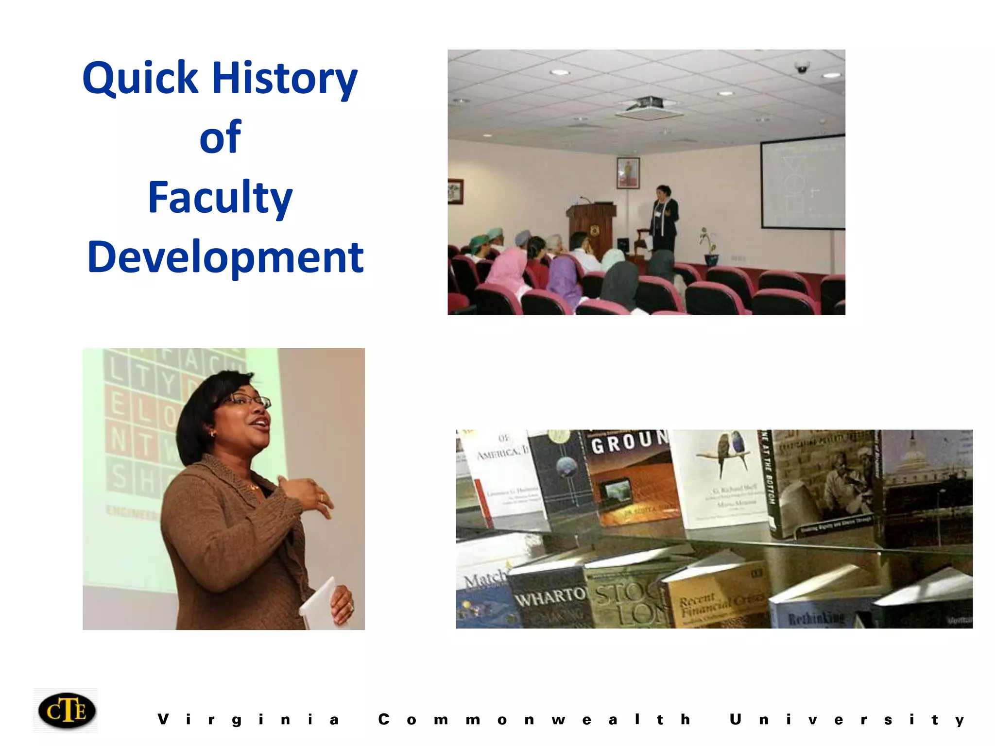 Quick History of Faculty Development