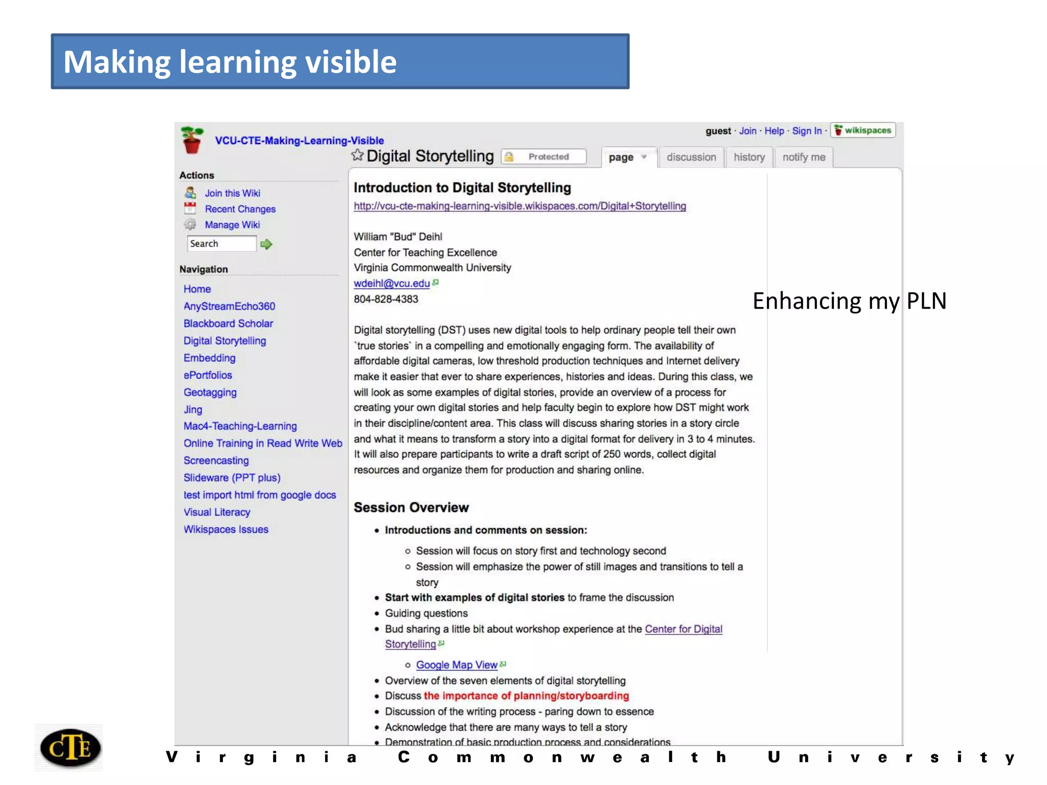 Making learning visibleEnhancing my PLN