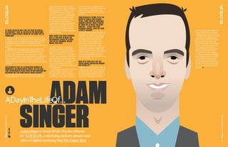 reach out, but ideally they would get       social media ocean. And that’s fine for 
                                                                      help. My experience has been that a lot     the average user. But I don’t really want 
                                                                      of HR people don’t really “get” social.     one network or site that tries to do 
                                                                      And that’s dangerous, because in a          and be everything, I prefer those that 
                                                                      world where everyone is media, your         specialize.
                                                                      HR worst practices can easily become 
                                                                      PR nightmares. If an HR team was            your sPecialTy seeMs To be The
                                                                      going to lead social media activities,      nexus oF social and search.
                                                                      they need to have the technical,            To Me, Those worlds converge
                                                                      measurement, creative, and personal         around conTenT. whaT PercenT
                                                                      aspects of the social Web down. It is       oF your day is sPenT creaTing
                                                                      a demanding set of skills, so ideally       conTenT – eiTher For your
                                                                      a senior team does delegate this to a       Personal brand, lewis or your
    is There an 80/20 rule For The head oF digiTal                    capable team and not just randomly to       clienTs’ brands?                              people end up being credited. This 
    in agencies?  ThaT is, do 80% oF The QuesTions                    any HR manager.                             I frequently consult, blog and speak on       inherentlys leads to the engaged 
    you geT FroM clienTs Focus on The saMe 20% oF                                                                 this subject. It’s simple really: the web     person getting noticed by someone. 
    ProbleMs?                                                         whaT abouT For your Personal                is holistic. The notion of categorizing         With that said, one person in the 
    Yes, the 80/20 rule applies, but in different ways for those      use? iF you had To MaKe The                 and separating these activities as if         space who is exceptionally savvy 
    at different levels of sophistication. For example, companies     unThinKable choice oF eiTher                they happen is silos is an illusion.          and is a future technology leader 
    completely nascent to digital marketing usually ask very          TwiTTer oF FacebooK, which                  That’s not how real people use the            (but I wouldn’t say “no one has 
    tactical questions (e.g., How do we get more Twitter              would you PicK?                             Internet. Search and social media             heard of”) would be Eric Friedman, 
    followers?) or questions about the value of the social Web in                                                 don’t happen in isolation, and the            director of business development 
    general.                                                          Truthfully? Neither. I would pick           activities don’t replace each other, they     at Foursquare. Previously an 
      Unfortunately time spent questioning the value of the           WordPress. Facebook and Twitter             complement each other. Further, the           analyst at Union Square Ventures, 
    social Web hurts a lot of businesses causing them to miss         are inherently tactical without being       engines and social sites are integrating      Eric has an eye for successful 
    any early mover opportunity that might be left in their           tagged to an owned Web property.            and innovating together. If you are a         startups and social technologies, 
    category. Their competitors aren’t questioning, they’re           They lack robust analytics (i.e. ability    social media practitioner and don’t           is a web entrepreneur and blogger 
    executing. This opportunity is shrinking: in most categories      to define conversion goals or advanced      understand SEO, you’re doing it wrong         in his free time, and is working to 
    there are already at least a few digitally savvy companies        segmentation of your data) and you’re       (and vice versa).                             advance the web’s most popular 
    actively building a community. It’s like running a race in        at the whim of another business. Also                                                     location-based social network. 
    which the first movers aren’t just ahead, they’re also running    the fact that they are stream-based         who geTs your voTe For The                    It’s very impressive and he walks 
    downhill!                                                         means your messages are easily              social Media suPersTar nobody                 the talk not just in marketing, but 
                                                                      skipped over or missed if not delivered     has heard oF?                                 also in actually developing social 
    idc rePorTed ThaT in a sTaggering nuMber oF                       at the right time.                          The idea of a “total unknown” in social       products. 
    coMPanies, hr owns social Media. do you Find                        But to answer your question if I had      media is a misnomer. The people really 
    ThaT deParTMenTs oTher Than Pr and MarcoM are                     to choose, I’d pick Twitter because         passionate about the web are actively 
    reaching ouT For your digiTal Media advice?                       they do one thing well. Facebook is         working to shape the future of it, and 
    In some cases, customer service teams reach out to us for         basically AOL 2.0. They are trying to       the fact that the web itself is social and 




         AdAM
    digital media advice. I’ve actually never had an HR team          be all things to all people and boil the    tags back to individuals means that 




    adayinthelifeof...

      Singer
Eloqua Social Media ProBook




                                                                                                                                                                                                       Eloqua Social Media ProBook
                              TweeT This!




                                            Adam Singer is Social Media Practice Director
                                            for LEWIS PR, a marketing industry speaker and
                                            editor of digital marketing blog The Future Buzz
14




                                                                                                                                                                                                       15
 