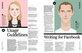 Screenshot                                   Very few people ever return to your
                                                                                                                                                                             fan page. How few? About 10% of
                                                                                                                                Guidelines:                                  Facebook members ever return to a
                                                                                                                                Facebook: Cannot be altered.                 page they’ve once fanned, according
                                                                                                                                Inclusion of personally identifiable         to research from my company,
                                                                                                                                information in screenshots require           PageLever.com. What does this
                                                                                                                                written consent from all cited               discovery mean for marketers?
                                                                                                                                individuals before being published.          It means they need to rethink
                                                                                                                                                                             objectives. The fan page is not a
                                                                                                                                Proper Account                               destination page, but a conversion
                                                                                                                                Call-to-Action                               page.
                                                                                                                                                                                Following are some simple ways to 
                                                                                                                                Text:                                        increase the number of “likes” your fan 
                                                                                                                                Twitter (Web/Print): “Follow me/us           page receives:
                                                                                                                                on Twitter” with Twitter spelled out.           Start by building a custom landing 
    Leslie Bradshaw,                                                                                                            Facebook: When inviting users to             tab on your fan page. This tab, with a 
    co-founder, COO and                                                                                                         like, use the phrase “Like our page” or      simple message and clear, “like”-driving 
    president of JESS3,                                                                                                         “Become a fan by clicking like”              call-to-action, will convert many more 
    serves as the                                                                                                                                                            visitors than your Wall would. We’ve 
    operational energy
    behind the company.
                                                                                                                                Association                                  found the simple act of directing new 
                                                                                                                                                                             visitors to a landing tab more than 
    Additionally, she is                                                                                                        Guideline:                                   doubled conversion rates (to 47%).
    recognized as one of                                                                                                        Facebook/YouTube/Twitter: Don’t                 Don’t focus on fancy apps; focus on 
    the country’s top                                                                                                           imply sponsorship, endorsement or            creative status updates. The newsfeed 
    corporate social                                                                                                            false association with the network.          is the goldmine.  Only 10% of fan 
    strategists, having led                                                                                                                                                  interactions happen on the Wall, while 
    successful and
    long-term efforts with
                                                                                                                                Similarity                                   a whopping 90% occur in the newsfeed.
                                                                                                                                                                                What makes an effective status 
                                                                                                                                                                                                                                                                                                                         Jeff Widman is the
                                                                                                                                                                                                                                                                                                                         co-founder of
    top brands including                                                                                                        Guideline:                                   update?  Here are some essential                                                                                                            PageLever and a
    Nike, Intel, C-SPAN                                                                                                         YouTube/Facebook: Don’t adopt                elements:                                                                                                                                   Facebook Fan page
    and Pfizer.                                                                                                                 marks, logos or slogans similar to               eep updates short & sweet. Ideally 
                                                                                                                                                                                 K                                                                                                                                       expert at
                                                                                                                                brand ones.                                      no more than two sentences or                                                                                                           BrandGlue. He
                                                                                                                                                                                 people won’t read it.                                                                                                                   speaks regularly
                                                                                                                                Logo Use:                                        sk for action.  Pose a question 
                                                                                                                                                                                 A                                                                                                                                       about Facebook




                                            Usage  
                                             
                                                                                                                                Twitter: Use the most current version            or suggest viewers click “Like”. It                                                                                                     Analytics &
                                                                                                                                of the logos, available on Twitter.com.          also helps to put the question at the                                                                                                   EdgeRank.
                                                                                                                                                                                 beginning of your status update, not 
                                                                                                                                Proper Use:                                      at the end. 
                                                                                                                                Twitter: Use the words “Twitter” when            hile the number of status updates 
                                                                                                                                                                                 W
                                                                                                                                talking about the company, and “tweets”          a brand should post has been hotly 
                                                                                                                                when talking about messages/updates.             debated, PageLever.com research 




                                            Guidelines 
                                             
                                                                                                                                Google / YouTube: If entire mark is not 
                                                                                                                                capitalized, always spell and capitalize 
                                                                                                                                the trademark exactly as shown in 
                                                                                                                                Google Trademarks and Suggested 




                                                                                                                                                                             Writing for Facebook
                                                                                                                                                                              
                                                                                                                                Accepted Generic terms. A full list can 
                                                                                                                                be found on Google’s Website. 
                                                                                                                                Facebook: Always capitalize “Facebook”. 
                                            By Leslie Bradshaw                                                                  Never use Facebook as a verb. Also, avoid 
                                                                                                                                pluralization.

                                            Social media can feel like a free-
                                                                                     Design/Content    Campaigns:
                                            for-all. After all, the social Web’s
                                            Libertarian spirit leads many of its
                                                                                                       Twitter: Use current logo(s) as links to 
                                                                                     Brand Guidelines: Twitter or to show Twitter compatibility.                             By Jeff Widman
                                            most active participants to resist       Twitter: Offers “Verified Account”         Facebook: When using the Facebook 
Eloqua Social Media ProBook




                                                                                                                                                                                                                                                                                                                                          Eloqua Social Media ProBook
                                            “government,” which, in social media     badges for accounts and “Promoted”         trademark(s) or logo(s) in a play/movie/        has found that you should post no             acebook and its members love rich 
                                                                                                                                                                                                                             F                                                and Wall posts. You need to show your 
                                            parlance, translates to corporate        badges for accounts, tweets and trends.    book: Prior written permission from             more than two status updates per             media. Think hard about ways to                  community you are listening and that 
                                            rules and policy. All major social       These may not be used in profiles or       Facebook is required before using               day. Track what times of the day             incorporate photos and videos into               you care. Providing prompt, helpful 
                                            platforms have their own usage           backgrounds unless directly provided       Facebook trademarks in broadcast,               your fans are most active, and post          your newsfeed.                                   responses – in public – is a sure-fire 
                                            guidelines, often buried somewhere       by Twitter.                                distributed or publicized media.                your updates then, keeping in mind            on’t be afraid of a little controversy.  
                                                                                                                                                                                                                             D                                                way to underscore your commitment.
                                            between the “About us” and               Broadcast: Include a Twitter logo                                                          that 10-20% of fan comments are              Ask polarizing questions – it                     inse lather repeat.  Identify the 
                                                                                                                                                                                                                                                                               R
                                            “Terms of Service” footers on their      or bird icon close to tweets, account 
                                                                                                                                Fan/Follower                                    posted from mobile devices.                  provokes interaction.                             topics and types of media that your 
                              TweeT This!




                                            Websites. Yet as they say in the legal   usernames and full tweet text. Avoid                                                        on’t shirk the weekends. 
                                                                                                                                                                                D                                             e human! People come to Facebook 
                                                                                                                                                                                                                             B                                                 fans engage with most, and return to 
                                            profession, “Ignorance of the law is     editing/revising user identification or    Acquisition:                                    Competition for fan attention drops          to interact, not buy your product.                those themes regularly.
                                            no excuse.” Whether you adhere to        tweets unless absolutely necessary for     Twitter: Avoid the use of third-                on weekends.  Take advantage of              In many cases, your blog isn’t                Ultimately, remember that people like 
                                            the guidelines is your decision, but     the medium (e.g., including a link on a    party apps that claim to “get more              other brands’ five-day schedule by           sufficiently human. Take cues from            people more than people like logos.  So 
                                            The Social Media ProBook wouldn’t        TV broadcast, where the user cannot        followers fast”. Aggressive following           updating your status on the weekends. 
                                                                                                                                                                                                                             your personal status updates to               be sure you have “human” photos – your 
                                            be doing its job if it didn’t at least   interact with it).                         / unfollowing could result in account           Our clients have enjoyed 300% more           inform your brand updates.                    staff, your customers, your events – to go 
                                            point out the major themes.                                                         suspension.                                    engagement on the weekends.                   nswer customer service comments 
                                                                                                                                                                                                                             A                                             into top 5 photo bar. 
16




                                                                                                                                                                                                                                                                                                                                          17
 