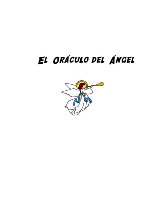 El Oráculo del Ángel

 