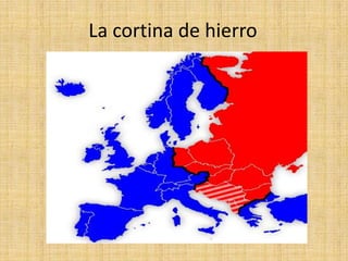 La cortina de hierro