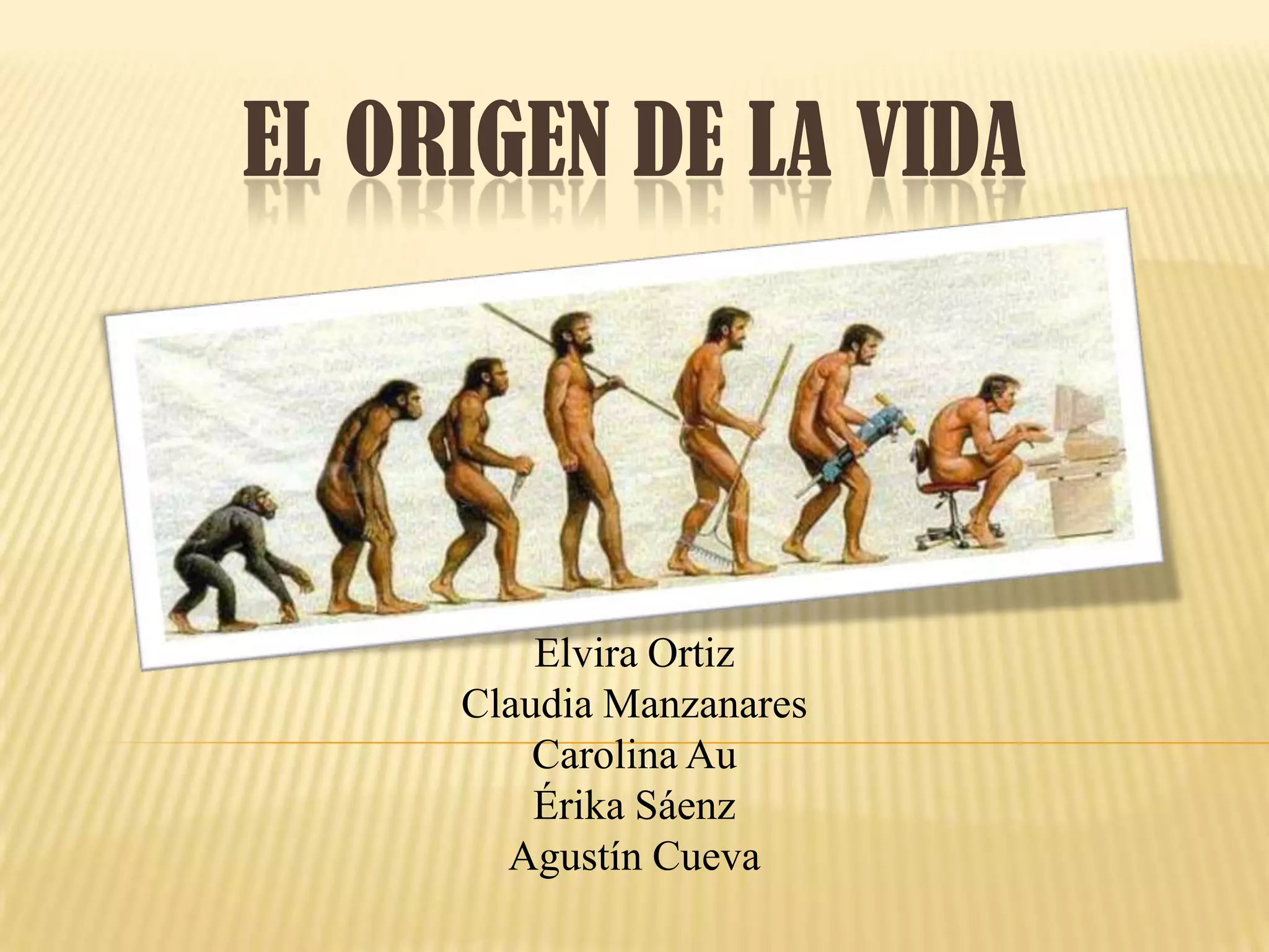 El origen de la vida | PPTX